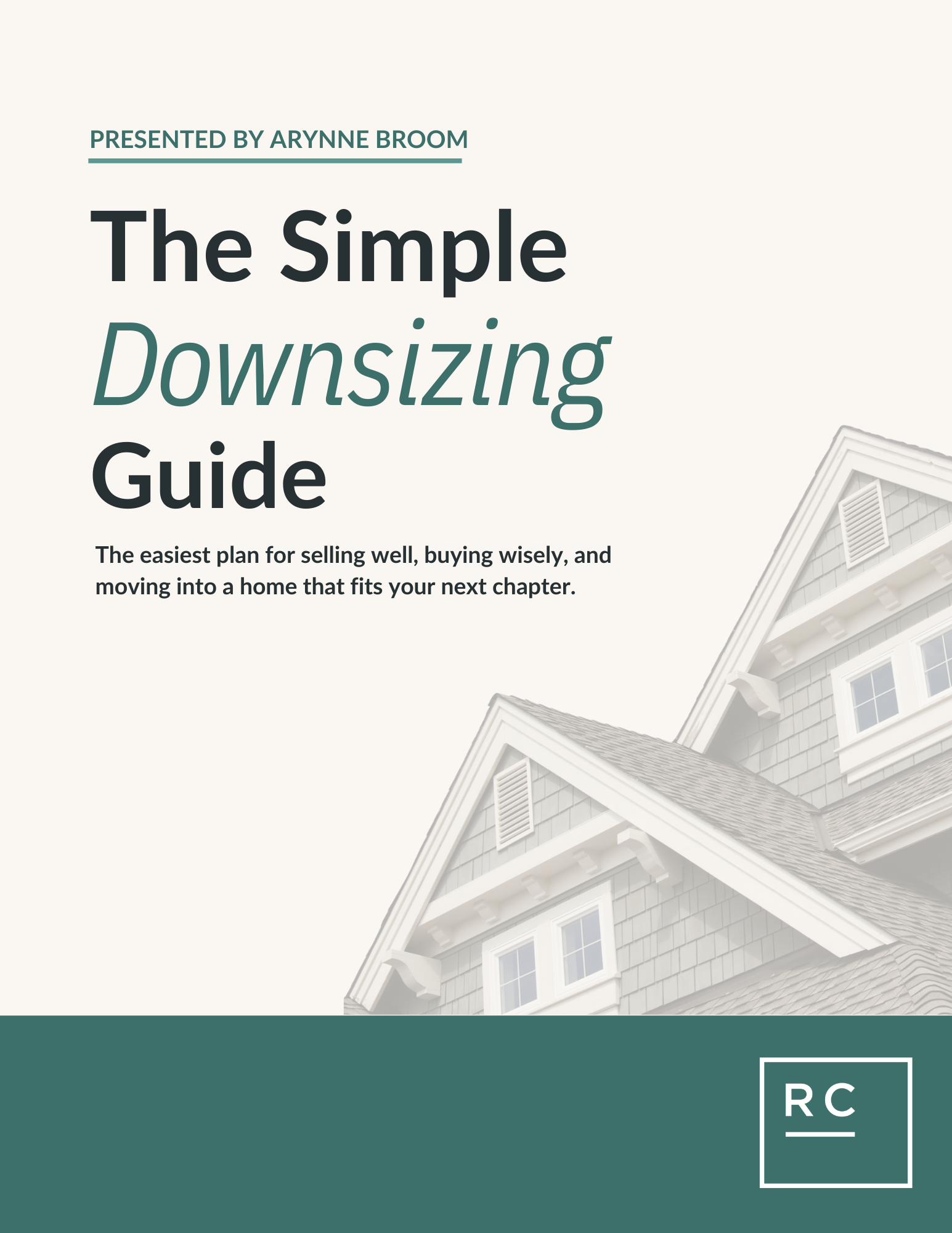 Cover of The Simple Downsizing Guide, presented by Arynne Broom